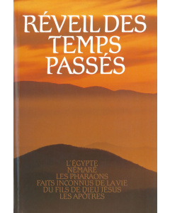 Réveil des temps passés, Tome 3